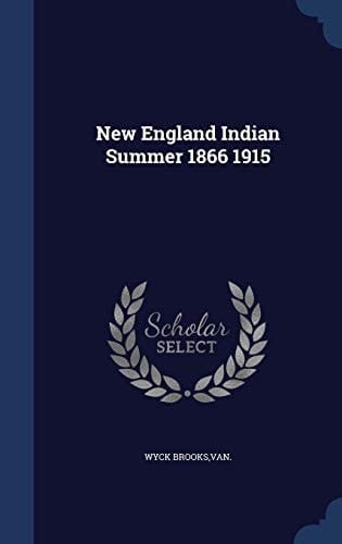New England Indian Summer 1866 1915