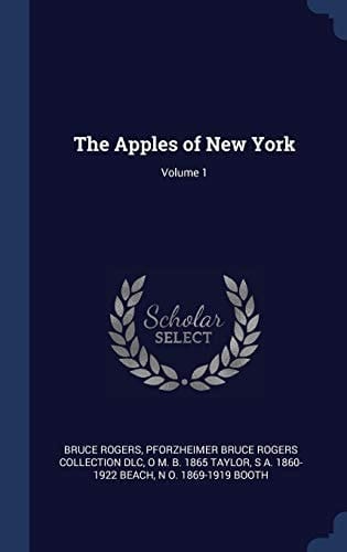 The Apples of New York; Volume 1