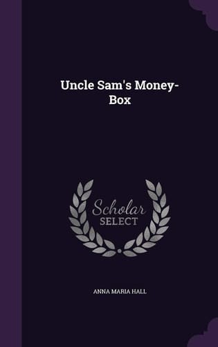 Uncle Sam's Money-Box