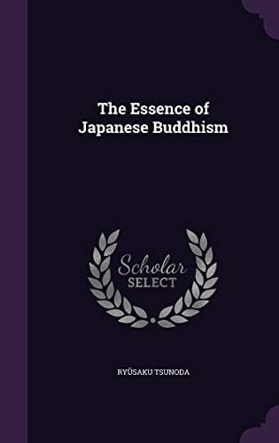 The Essence of Japanese Buddhism