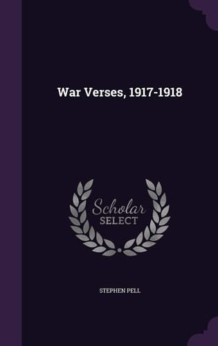 War Verses, 1917-1918