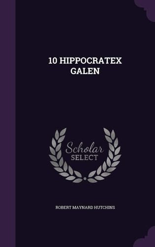 10 Hippocratex Galen