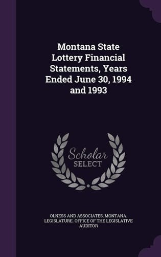 Montana State Lottery Financial Statements, Years Ended June 30, 1994 And 1993