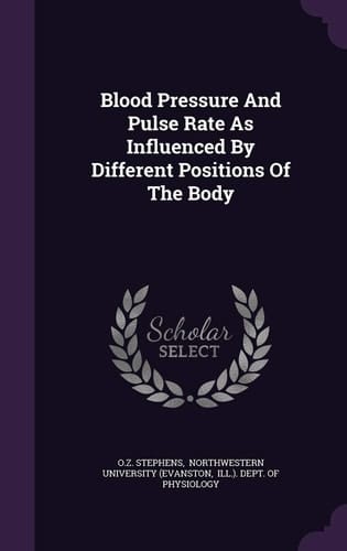 Blood Pressure And Pulse Rate As Influenced By Different Positions Of The Body