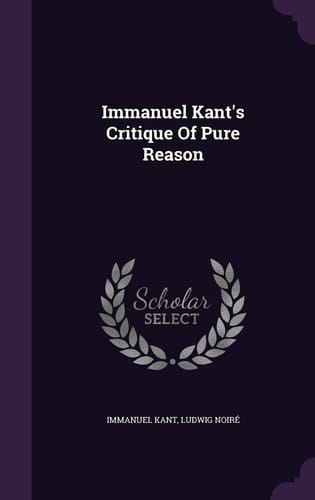 Immanuel Kant's Critique of Pure Reason
