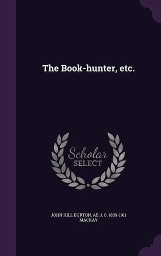 The Book-Hunter, Etc.