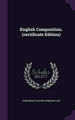 English Composition. (certificate Edition)