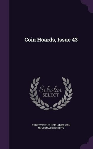 Coin Hoards, Issue 43