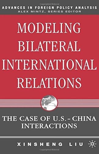 Modeling Bilateral International Relations The Case of U.S.-China Interactions