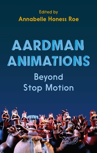 Aardman Animations Beyond Stop-Motion