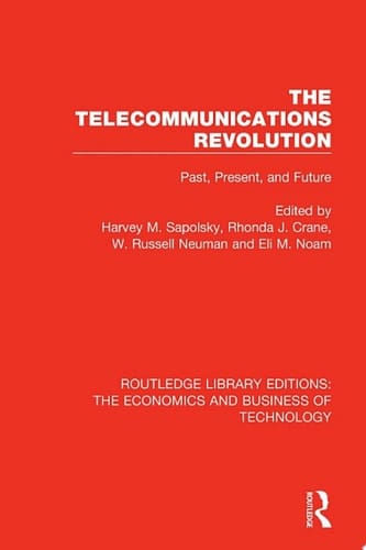 The Telecommunications Revolution