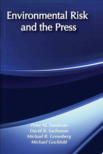Environmental Risk and the Press