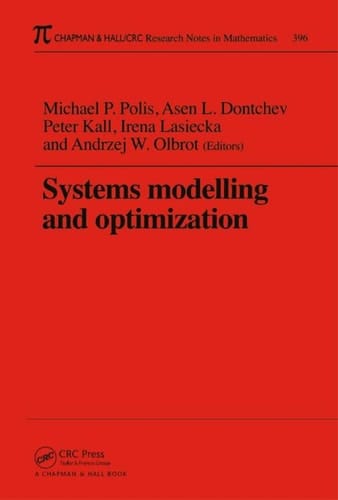 Systems Modelling and Optimization Proceedings of the 18th IFIP TC7 Conference