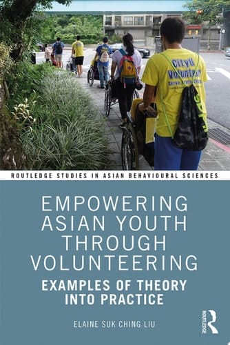 Empowering Asian Youth through Volunteering Examples of Theory into Practice