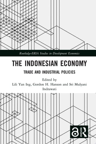 The Indonesian Economy Trade and Industrial Policies