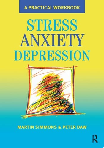 Stress, Anxiety, Depression A guide to humanistic counselling and psychotherapy