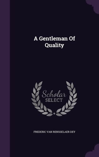 A Gentleman Of Quality