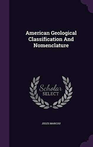 American Geological Classification And Nomenclature