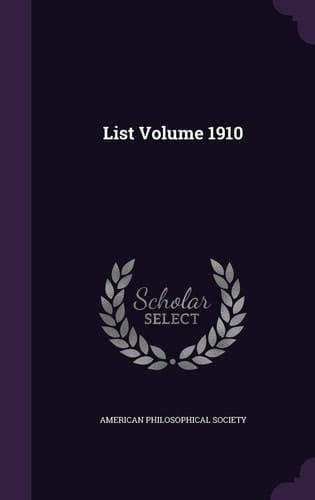 List Volume 1910