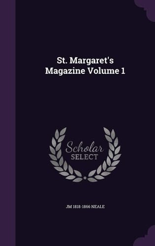 St. Margaret's Magazine Volume 1