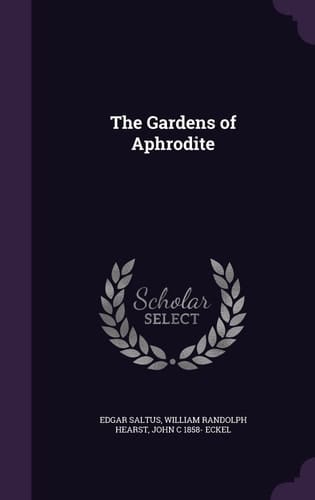 The Gardens of Aphrodite