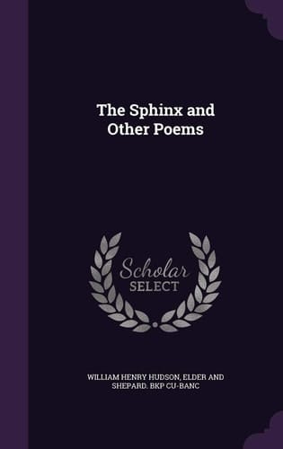 The Sphinx and Other Poems
