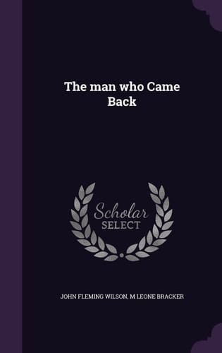 The Man Who Came Back