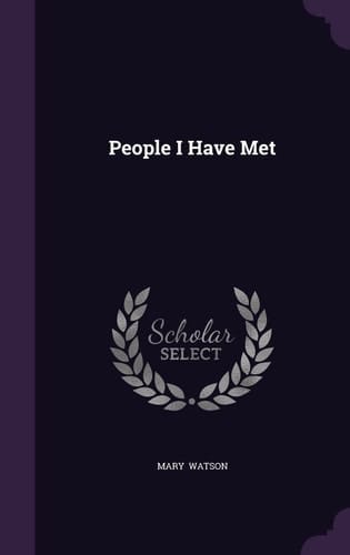 People I Have Met