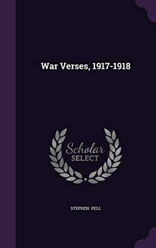 War Verses, 1917-1918