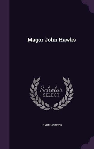 Magor John Hawks