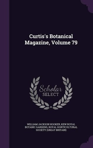 Curtis's Botanical Magazine, Volume 79