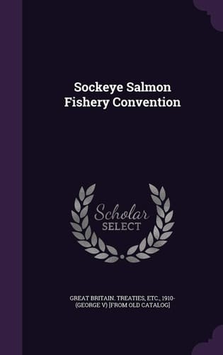Sockeye Salmon Fishery Convention