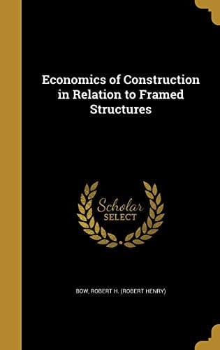 Economics of Construction in Relation to Framed Structures