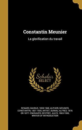 Constantin Meunier La Glorification du Travail