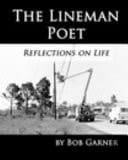 The Lineman Poet