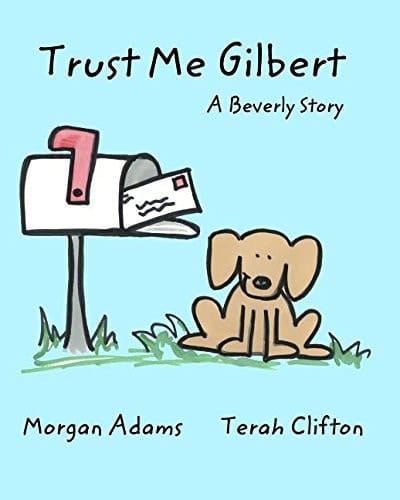 Trust Me Gilbert