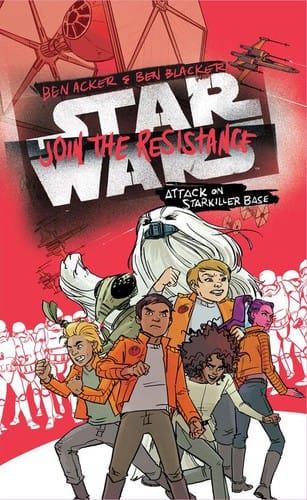 Star Wars: Join the Resistance Attack on Starkiller Base Book 3