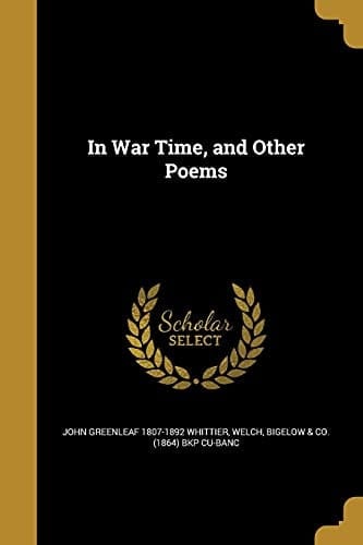 In War Time, and Other Poems