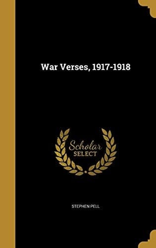 War Verses, 1917-1918