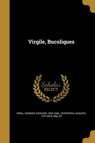 Virgile, Bucoliques