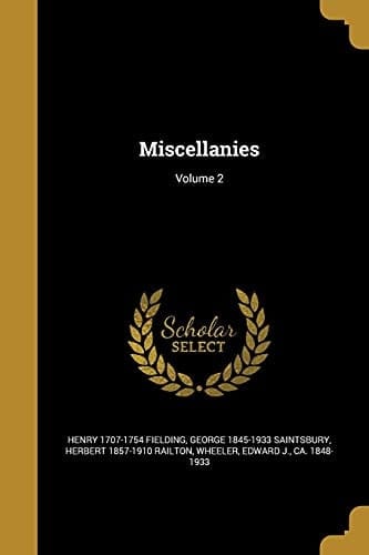Miscellanies; Volume 2
