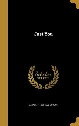 Just You
