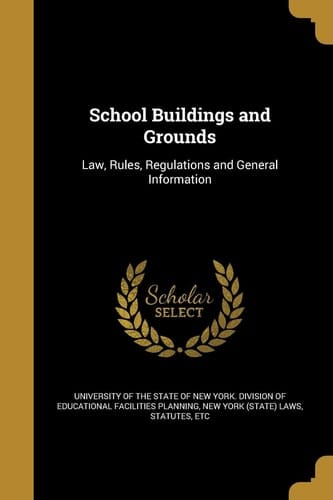 School Buildings and Grounds