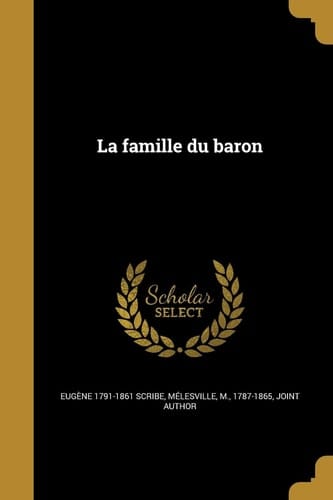 La famille du baron