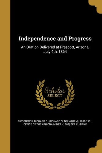 Independence and Progress