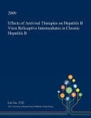 Effects of Antiviral Therapies on Hepatitis B Virus Relicaptive Intermediates in Chronic Hepatitis B