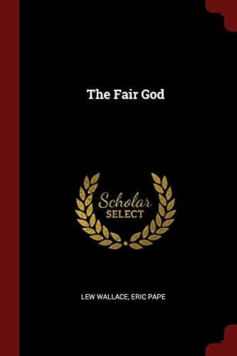 The Fair God