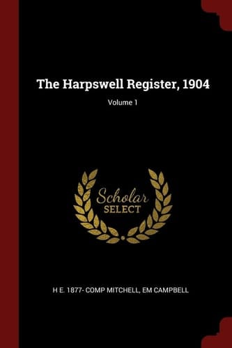 The Harpswell Register, 1904; Volume 1