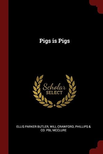 Pigs Is Pigs