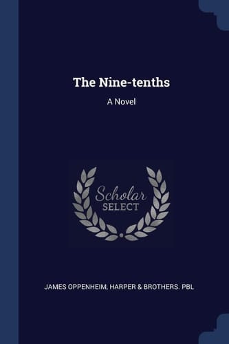 The Nine-Tenths